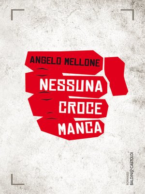 cover image of Nessuna croce manca